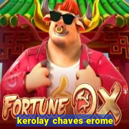 kerolay chaves erome